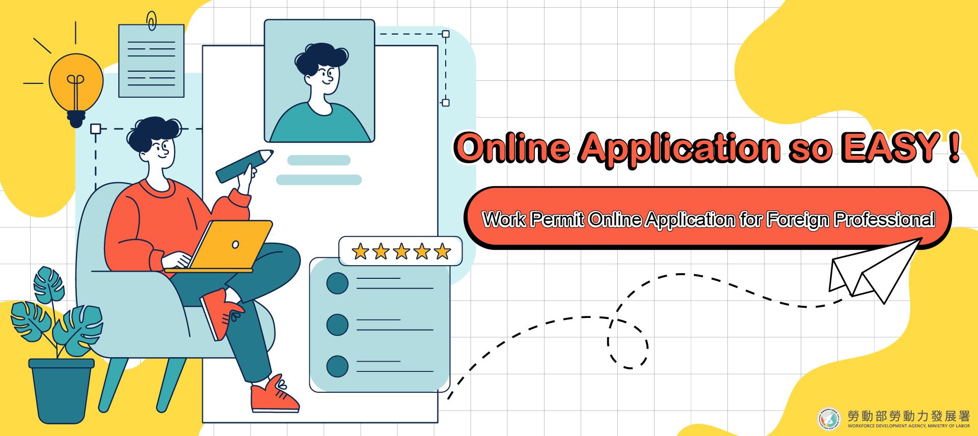 Online application so EASY !